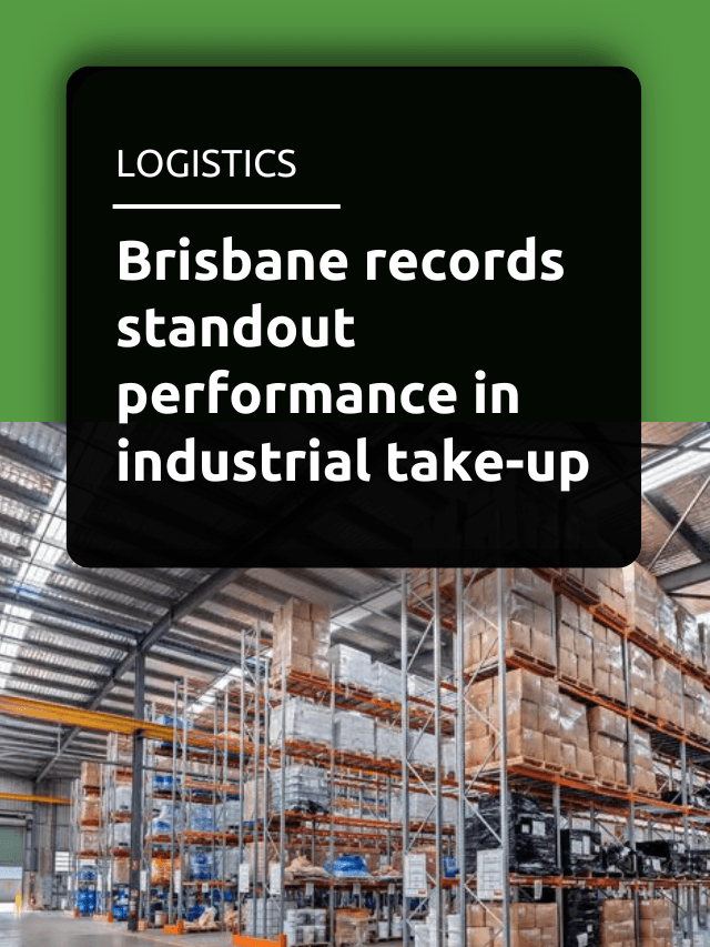 Brisbane records standout performance in industrial take-up