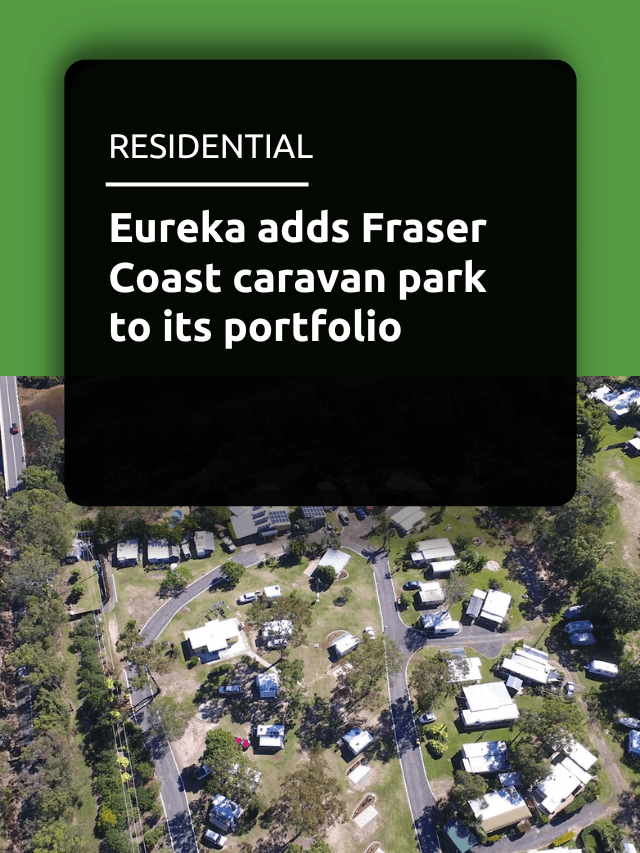 Eureka adds Fraser Coast caravan park to its portfolio
