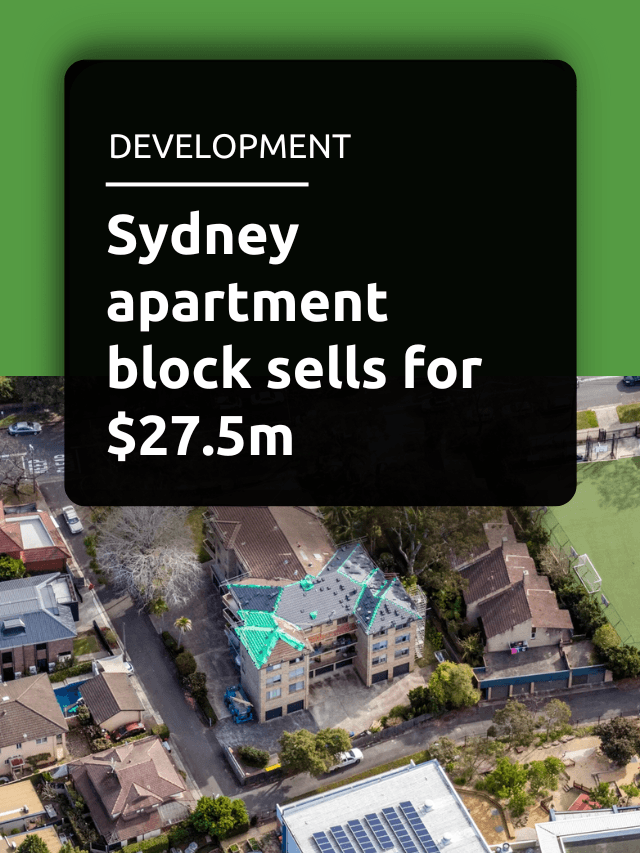 Sydney apartment block sells for $27.5m