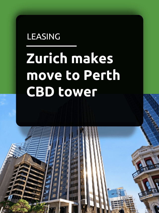 Zurich makes move to Perth CBD tower